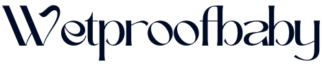 Wetproofbaby